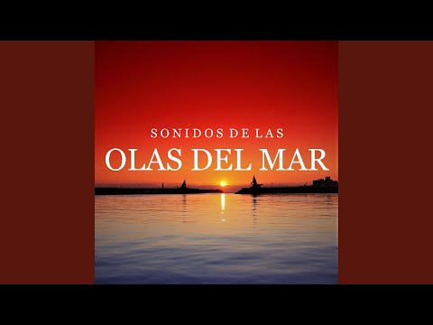 Sonidos de las Olas del Mar, Pt. 43