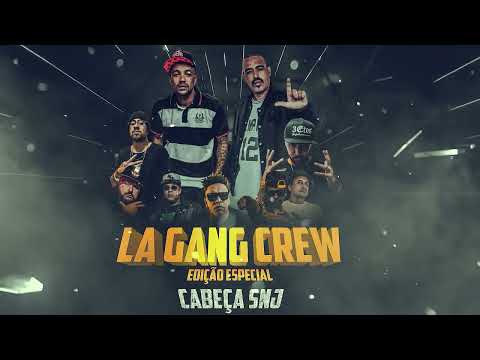 CYPHER LA GANG CREW - LUZ NO FIM DO TÚNEL - (EDIÇÃO ESPECIAL CABEÇA SNJ )  (PROD. ESTUDIO AKUPÚLLA)