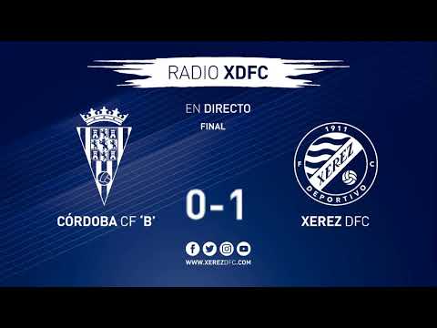 Radio XDFC:  Córdoba B - Xerez Deportivo FC  (Jornada 12)
