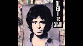 Eric Carmen - Make Me Lose Control