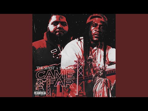 Came 2 Far (feat. Stacksz)
