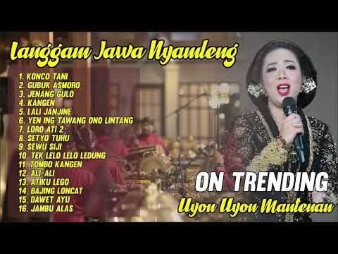 LANGGAM JAWA NYAMLENG | KONCO TANI | LAGU HAJATAN | UYON UYON