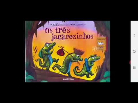 OS TRÊS JACAREZINHOS - HELEN KETTEMAN