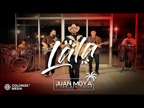 Juan Moya Y Los Del Valle - LALA (Video Oficial)