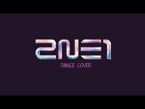 Dance Cover: 2NE1 Mashup