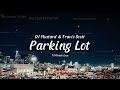 Mustard - Parking Lot feat. Travis Scott (10 Minute Loop)