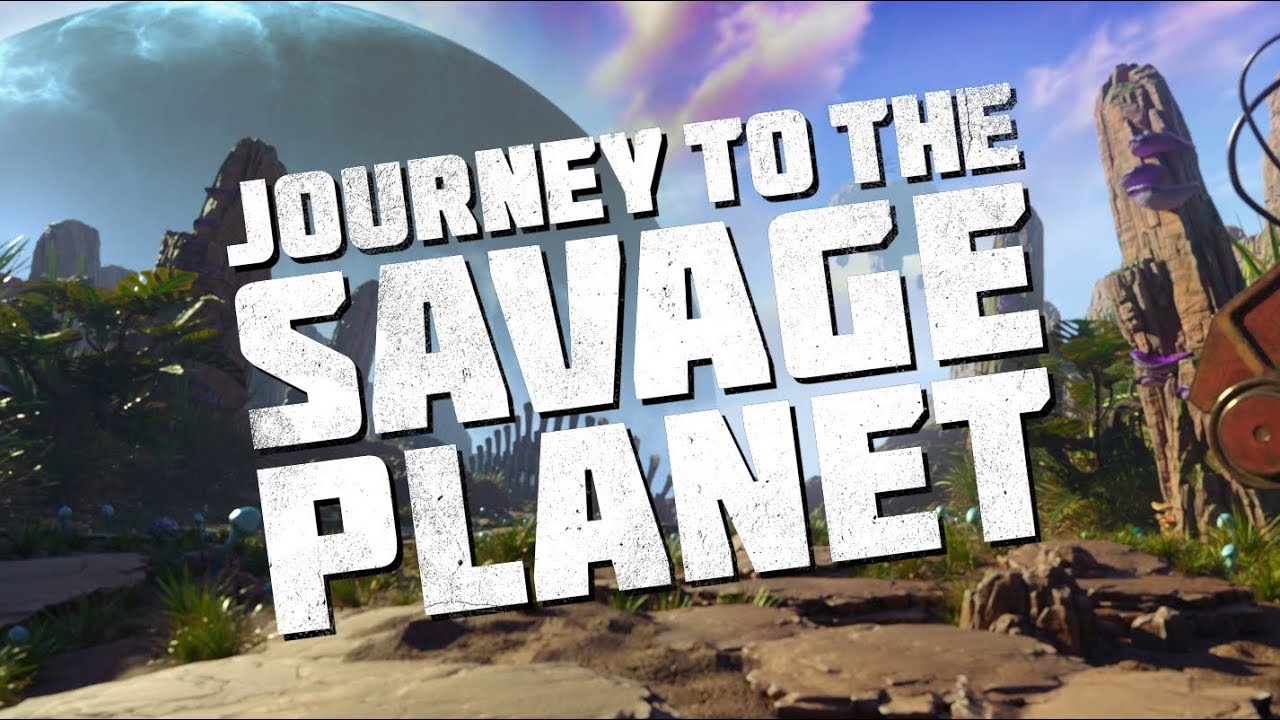 Journey to the Savage Planet | The Game Awards Reveal Trailer - YouTube