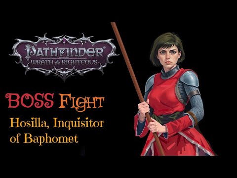 Boss Fight: Hossilla, Inquisitor of Baphomet