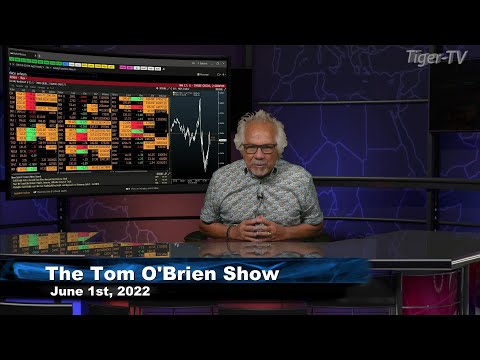 June 1st, Tom O'Brien Show on TFNN - 2022