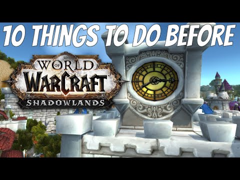 10 Things to Do Before Shadowlands! What to do in BFA 8.3 to prepare for the next WoW expansion