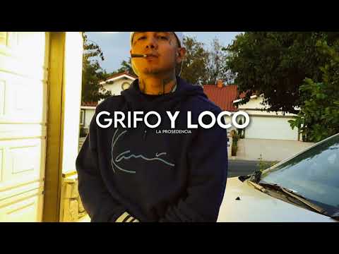 Grifo y Loco - La Prosedencia  (Corridos 2020)