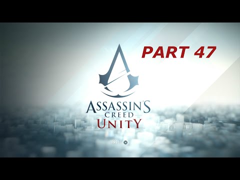 Assassin's creed unity pt 47 - Come back you coward Germain