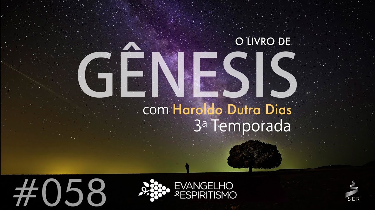 #058 - Estudo de Gênesis