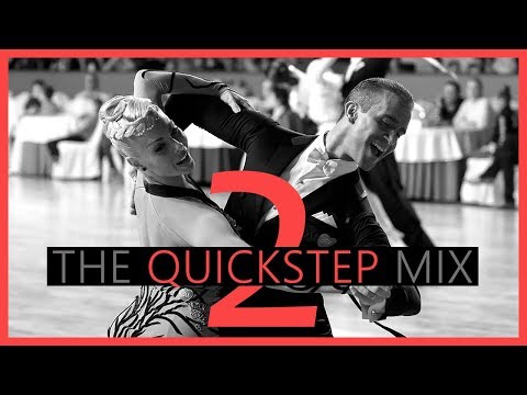 ►QUICKSTEP MUSIC MIX #2