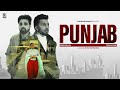 PUNJAB Tippu Sultan Inder Dhillon Sukhman Sandhu Latest Punjabi Songs 2025