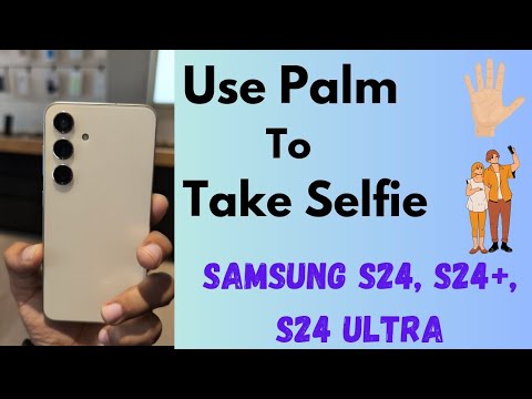 How to Use Palm to Take a Selfie on Samsung Galaxy S24, S24 Plus, S24 Ultra | Hidden Feature