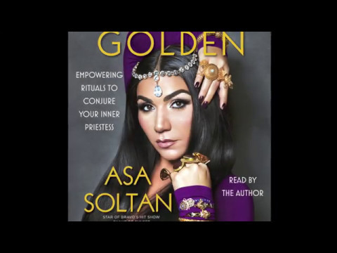 Asa Soltan goes behind-the-scenes of her audiobook GOLDEN