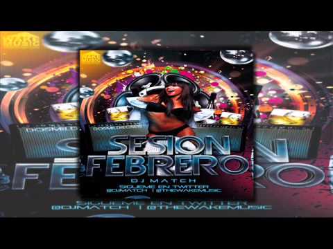07.Sesion Febrero 2016 by DJ MATCH