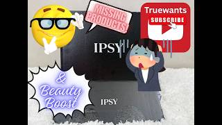 IPSY Ultimate February 2026 PAID Box with Beauty Boost Unboxing | Missing Items + Full Breakdown