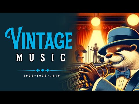 Vintage Dancing Music Playlist - 1930s-1940s hits