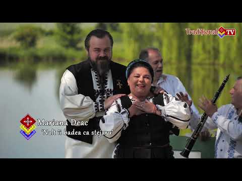 Mariana Deac - Nalt îi badea ca stejaru