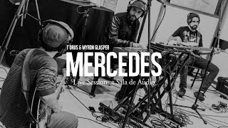 T´orus & Myron Glasper -  Mercedes (Live Session at Sala de Audio)