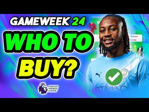 GAMEWEEK 24 BEST PLAYERS TO BUY✅ | Fantasy Premier League 2025/26 Tips