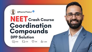 Coordination Compounds - DPP Solution