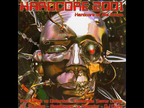 HARDCORE 2001 [FULL ALBUM 64:29 MIN] HD HQ HIGH QUALITY 2001 GABBER INDUSTRIAL DARKCORE RAVE