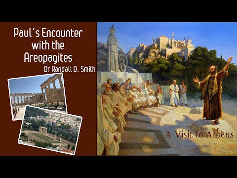 Dr Randall Smith - Paul's Encounter With The Areopagites - Provoked By Anger  – A Visit to Athens