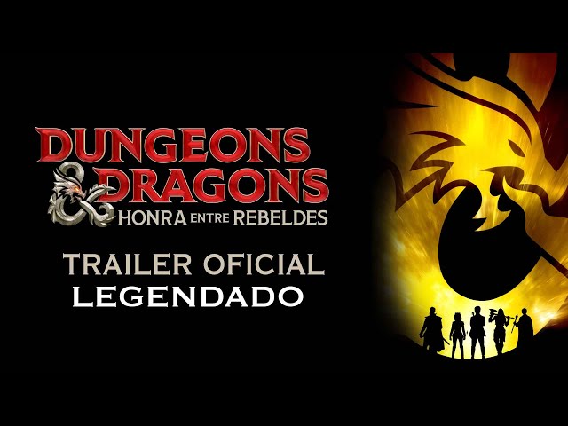 Dungeons & Dragons: Honra Entre Rebeldes | Trailer Oficial | LEG | Paramount Pictures Brasil