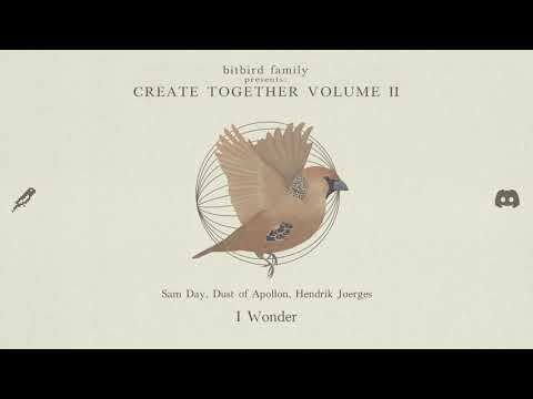 Sam Day, Dust of Apollon, Hendrik Joerges - I Wonder