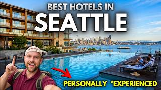 Best Hotels in Seattle Washington | Stay in Seattle [UPDATED]