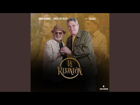 La Reunión 4 (feat. Caceres) (Long Version)