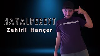 Hayalperest - Zehirli hançer (2012 Kayıt) #Hayalperest - Son Ses Müzik