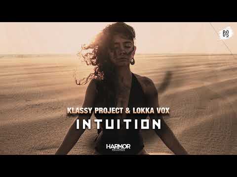 Klassy Project & Lokka Vox - Intuition