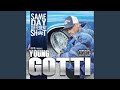 Young Gotti Outro