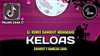 Download lagu DJ DANGDUT GAMELAN JAWA KELOAS REMIX MENGKANE FULL BASS VIRAL TIKTOK TERBARU 2026 mp3