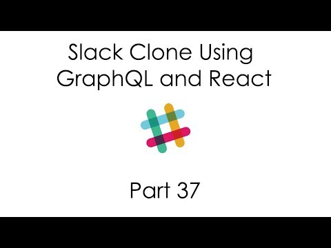 Slack Clone Using GraphQL and React Introduction