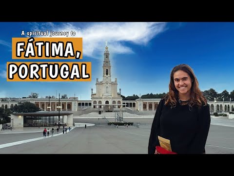 A Spiritual Journey to Fatima, Portugal