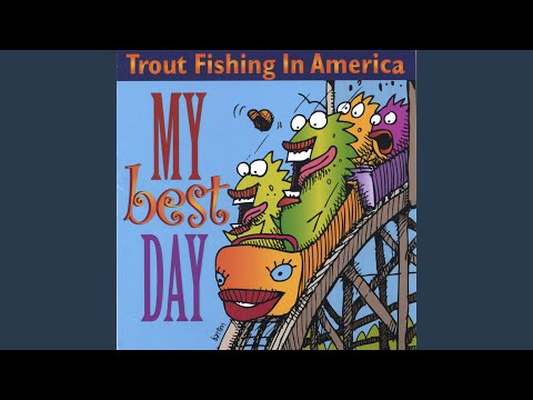 Fill It Up - Trout Fishing in America