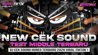 Download lagu DJ CEK SOUND 2026 - CEK SOUND HOREG KARNAVAL MIDDLE NROTOK NULUP | TRAP PARTY FULL BASS BLAYER BEDIL mp3