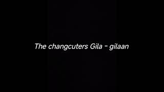 Download lagu THE CHANGCUTERS GILA - GILAAN - DRUMLESS mp3