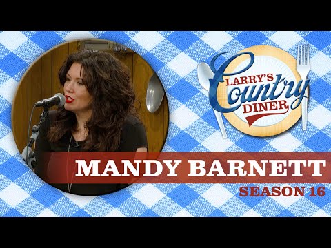 Mandy Barnett on Larry's Country Diner | Season 16 | Full Episode