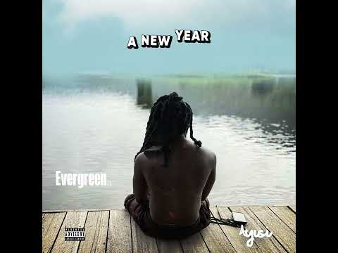 Ayisi - New Beginnings (Lyrics Video) [Evergreen 2.0.]