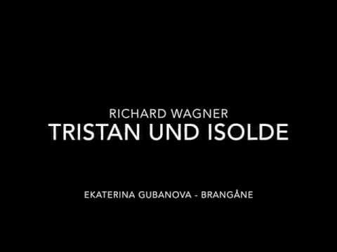 Ekaterina Gubanova - Brangäne [Tristan und Isolde]