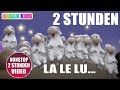 LALELU (2H) NUR DER MANN IM MOND SCHAUT ZU ► NONSTOP 2 STUNDEN ► DIE BESTEN SCHLAFLIEDER ► LULLABY