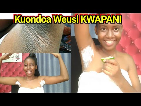 , title : 'Kuondoa WEUSI KWAPANI na HARUFU MBAYA (kikwapa) Jinsi ninavyonyoa | how to get rid of dark underarms'