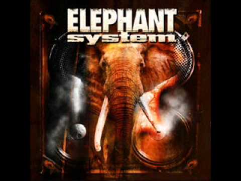 Elephant System - Comme Tu L'Sens
