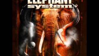 Elephant System - Comme Tu L'Sens